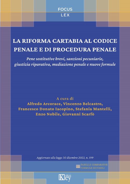 La Riforma Cartabia al codice penale e di procedura penale EBOOK