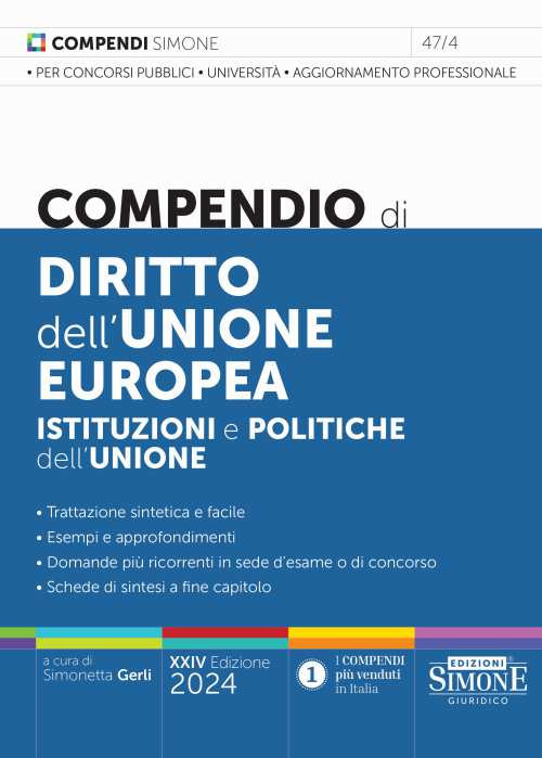 Compendio di diritto dell’Unione Europea. Aspetti istituzionali e politiche dell’Unione