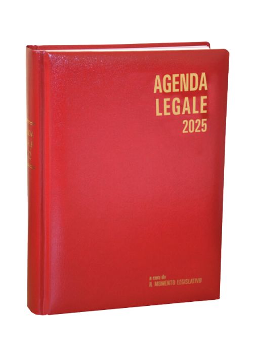 Agenda Legale 2025 Rossa. Volume Unico. Il Momento Legislativo